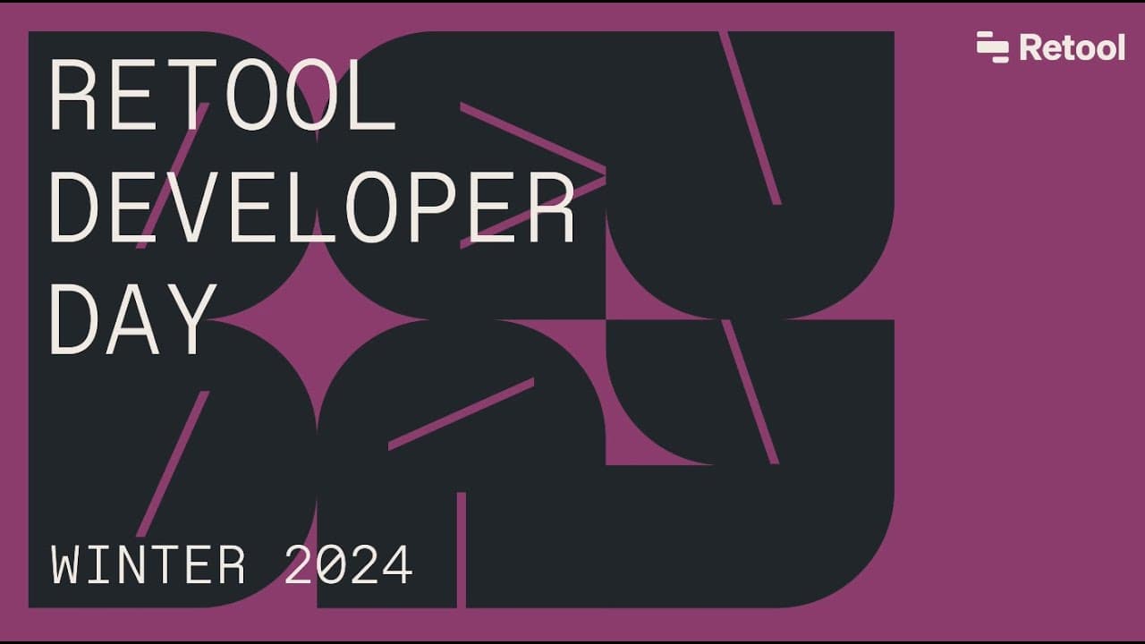 Retool Developer Day: Q1 2024 Release